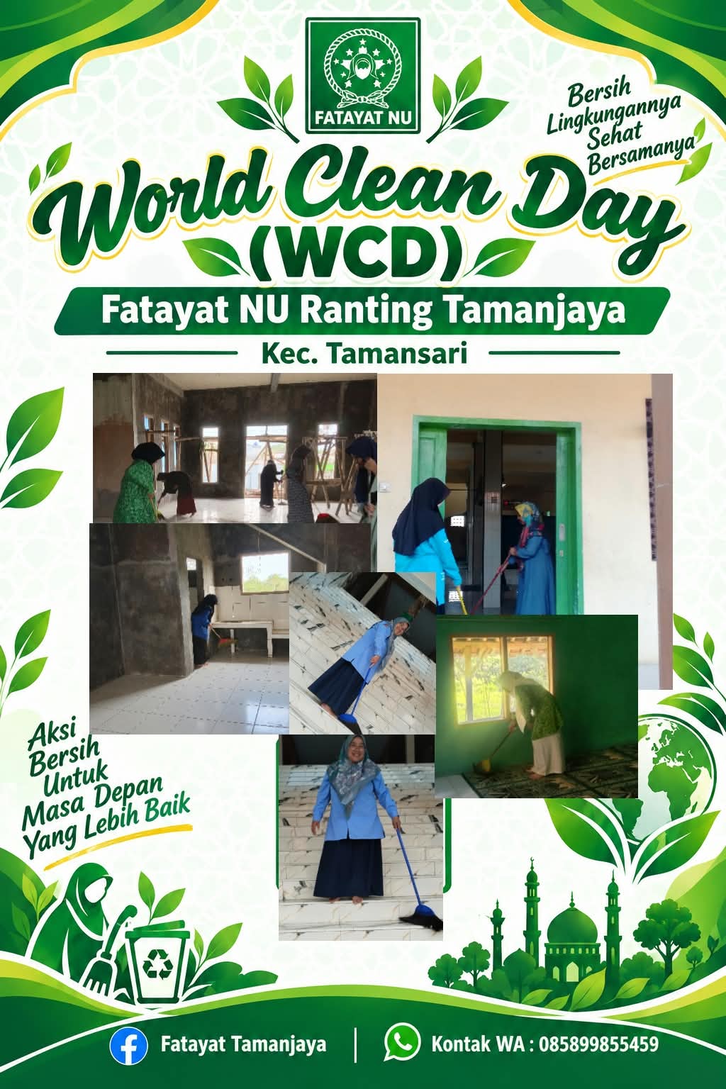 AKSI NYATA FATAYAT NU SE-KOTA TASIKMALAYA DALAM WORLD CLEANUP DAY (WCD)